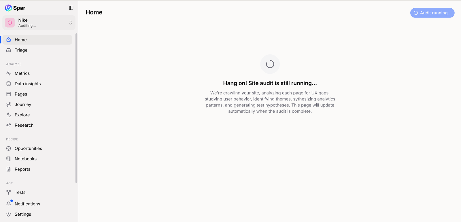 Home page showing 'Hang on! Site audit is still running...' with a spinner and an Audit running button in the top-right